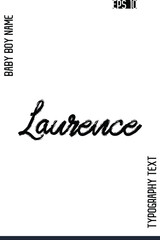 Laurence   -Male Names Vector Creative Brush Typography Text Lettering Design