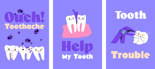 Cute dental posters with teeth showing toothache, bacteria attack and dental extraction fear. Perfect for National Toothache Day, dental clinics, education and medical awareness designs