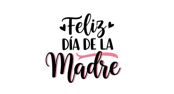 A decorative black and pink "Happy Mother's Day" Spanish text design with hearts. - Powered by Adobe