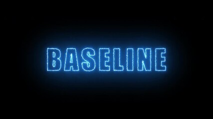 Dynamic blue neon text BASELINE illuminates a dark screen with an electric glow. 4K text animation. - Powered by Adobe