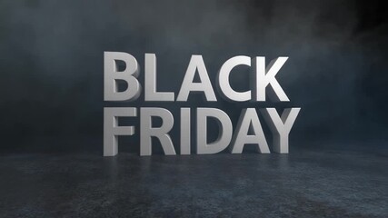 3D text 'Black Friday' on a dark, smoky background for a promotional event.