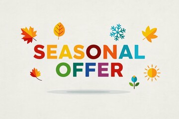 Colorful seasonal offer text with autumn leaves snowflakes flowers and sun icons on a light background