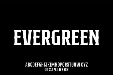 Evergreen font design with bold vintage-inspired letterforms and numerals.