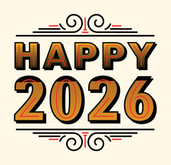 Vintage Ornamental Happy 2026 New Year