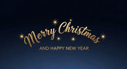 Golden lettering states Merry Christmas and Happy New Year with star accents on a dark blue gradient background, symbolizing festive celebration and warmth