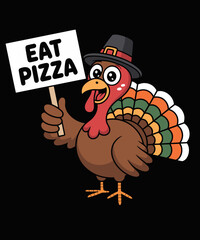 Thanksgiving Shirt Turkey Eat Pizza Funny Thanksgiving