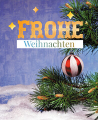 Frohe Weihnachten with lettering design. Merry Christmas in German greeting holiday card