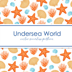 Vector seamless pattern with undersea elements &mdash; starfish, seashells, and coral branches &mdash; isolated on a white background, perfect for marine-themed textile prints, summer wrapping paper, etc.