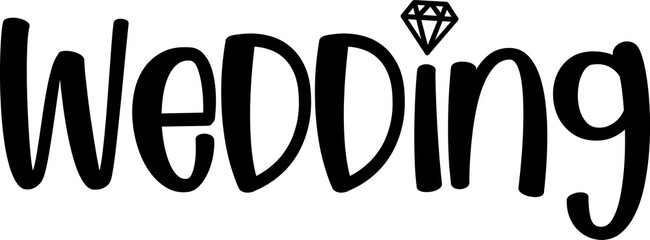 Wedding typography design on plain white transparent isolated background for card, shirt, hoodie, sweatshirt, apparel, tag, mug, icon, poster or badge © AllYearRoundDesigns