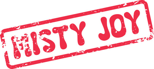 Vibrant red distressed typography stamp presenting the cheerful phrase Misty Joy with grunge texture ©  Design_ mn