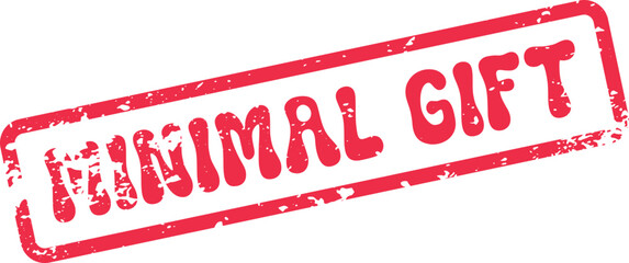 Grungy red rubber stamp showing Minimal Gift text for simple giving and thoughtful gestures