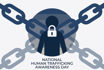 A graphic illustration for National Human Trafficking Awareness Day, showing a person's silhouette with a padlock and chains.