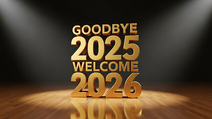 Golden text symbolizing the hopeful transition from the year 2025 to a prosperous new year 2026, illuminated on a grand stage