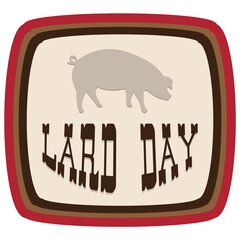 Lard Day label
