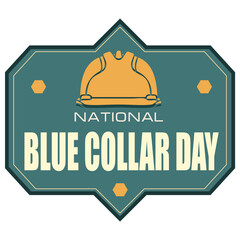 National Blue Collar Day