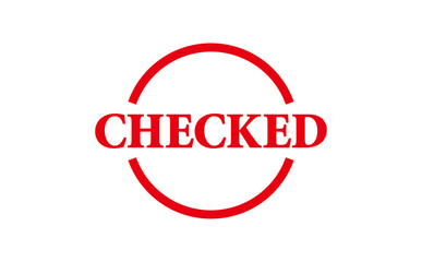 CHECKED - Red Rubber Stamp with text CHECKED
