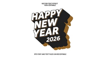 Fototapeta premium Happy new year 2026 3d text effect vector typography design isolated on white background