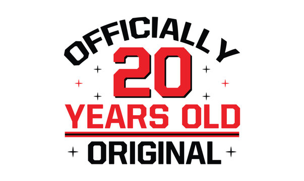 officially 20 years old birthday t shirt design