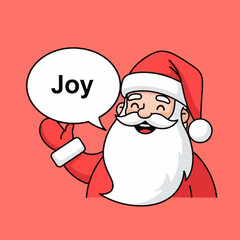 Cartoon illustration of Santa Claus smiling and holding a speech bubble with the word 'Joy' on a red background.