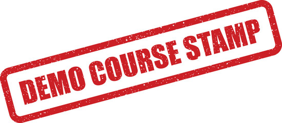 Red grunge rubber stamp impression with DEMO COURSE STAMP text for educational program previews and learning materials