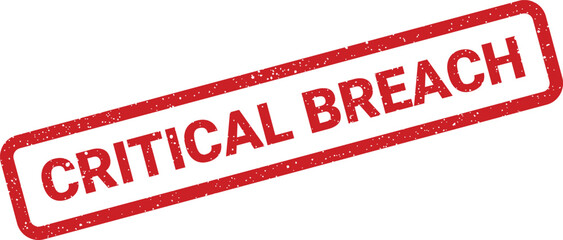 Red textured rubber stamp graphic displaying critical breach alert text for security incidents