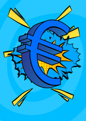 Cartoon Euro sign. Retro vector comics pop art design.