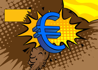 Cartoon Euro sign. Retro vector comics pop art design.