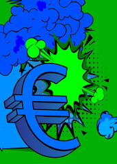 Cartoon Euro sign. Retro vector comics pop art design.