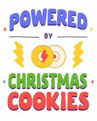 t shirt design powered by christmas cooki
