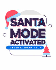  t shirt design santa mode activated