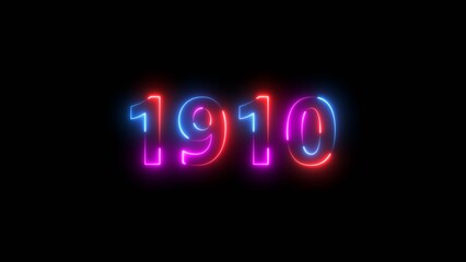 1910 Sal number neon bright colorful 4k illustration. Clock icon 1910-year beautiful neon text concept on black background.