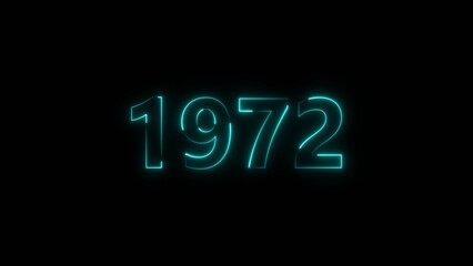 1972 Sal neon bright number cyan color 4k illustration. Clock icon 1972-year beautiful neon text concept on black background.