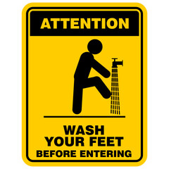 Attention, Wash Your feet before entering, sign vector
