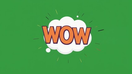 A vibrant orange 'WOW' text in a comic speech bubble with burst lines on a solid green background, conveying surprise and excitement.