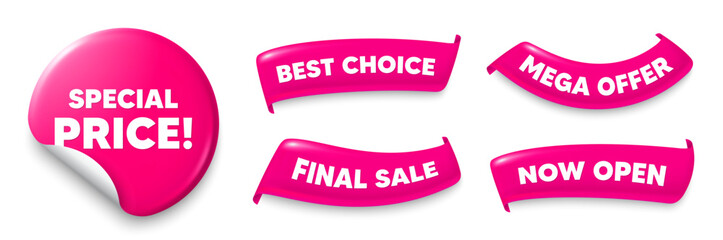 Special price sticker, Sale offer ribbons. Best choice, Now open. Special price tag. Sale sign. Advertising Discounts symbol. Pink sticker tag. Flag ribbon banners. Discount offer banners. Vector
