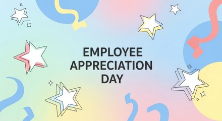 Employee appreciation day with stars and confetti, celebrating recognition and gratitude in the workplace