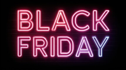 Neon sign displaying "BLACK FRIDAY," a popular shopping event known for significant sales and discounts.