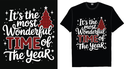 It's The most wonderful time of the year T-Shirt Design. Christmas T-Shirt Design. © mmstock