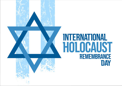 International holocaust remembrance day, star of david symbol on white and blue grunge background, vector illustration