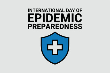 International Day of Epidemic Preparedness with Medical Shield Icon