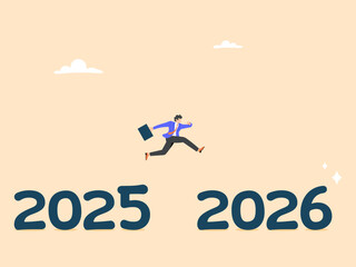 Motivation in achieving goals in future years, determination for great success or heights,a  man jumps from 2025 to 2026