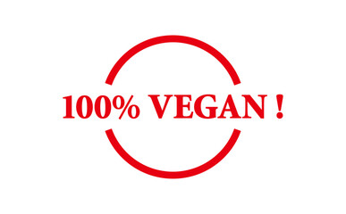 100% VEGAN ! - Red Rubber Stamp with text 100% VEGAN !
