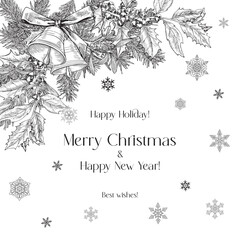 Vintage Christmas illustration with bells, fir branches holly bow snowflakes.Vector background for design holiday decor, decoration new year, greeting card. Hand drawn, engraved elements. Black white