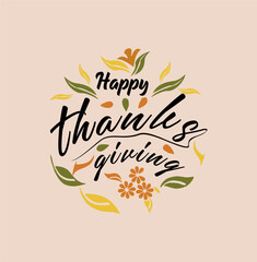 Happy Thanksgiving vector illustration. Happy Thanksgiving typography lettering template background.