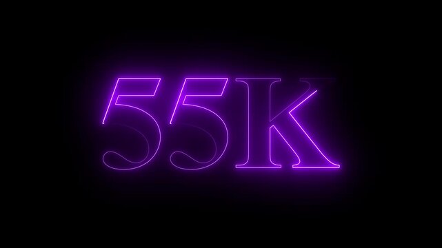 55k Neon text Ultra HD icon isolated on black background, 55K followers. neon animation in Easy to put into any video. 4k animation ....
