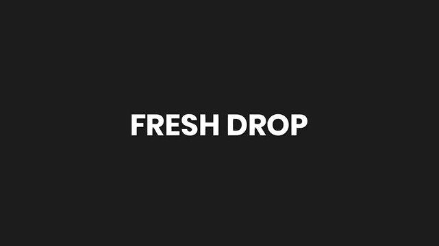 Fresh Drop Minimal Particle Text Animation 4K Modern Announcement for Recent Digital Releases