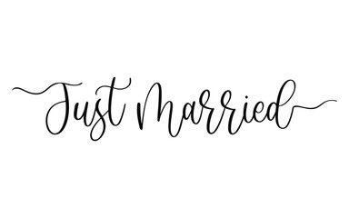 Vector hand lettering Just Married phrase in elegant flowing script calligraphy for wedding celebration cards and decorations isolated on white background