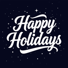 Holidays Happy Stars Typography, vector art illustration.