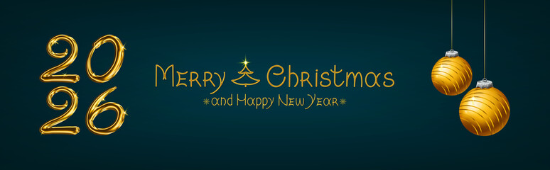 Merry Christmas and Happy New Year 2026 Banner on green background.
