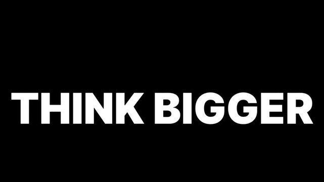 Mindset Focus: "Think Bigger" Motivational Quote Video.